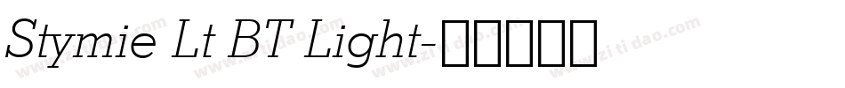 Stymie Lt BT Light字体转换
